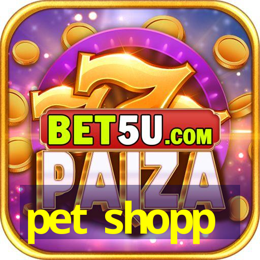 pet shopp